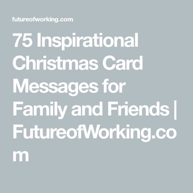 75 Inspirational Christmas Card Messages for Family and Friends