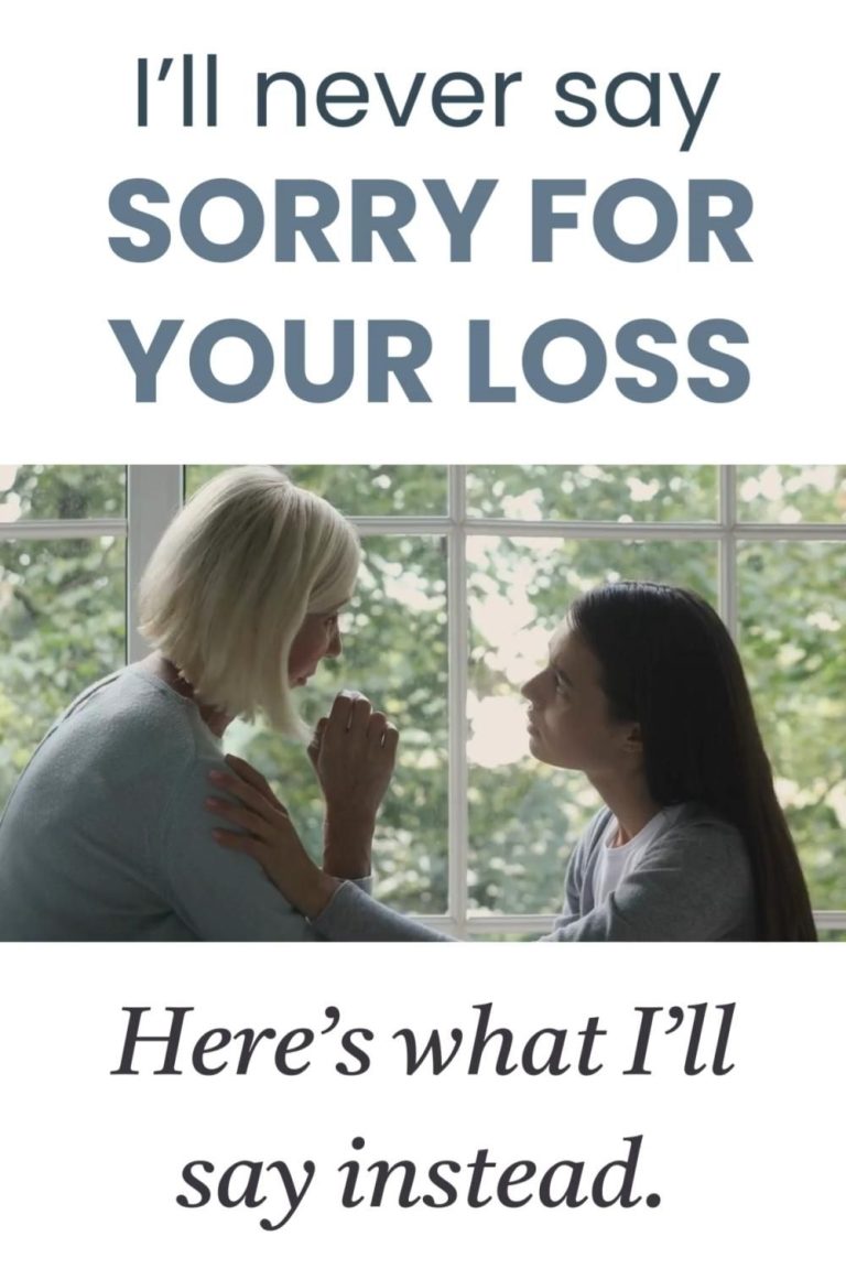 What to Say When Someone Dies What to Say When Someone Dies