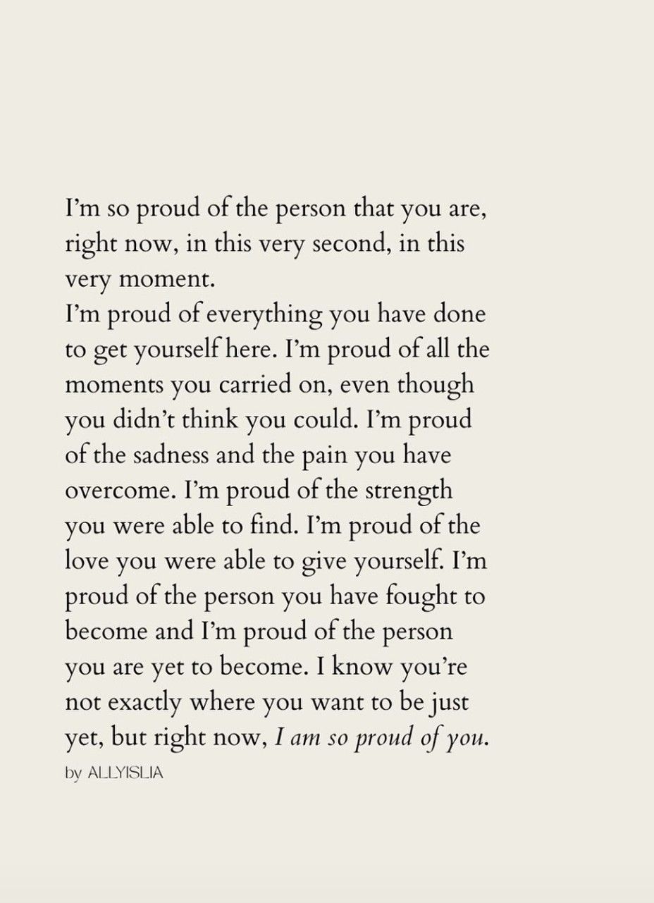 I’m proud of you❤️ I’m proud of you❤️