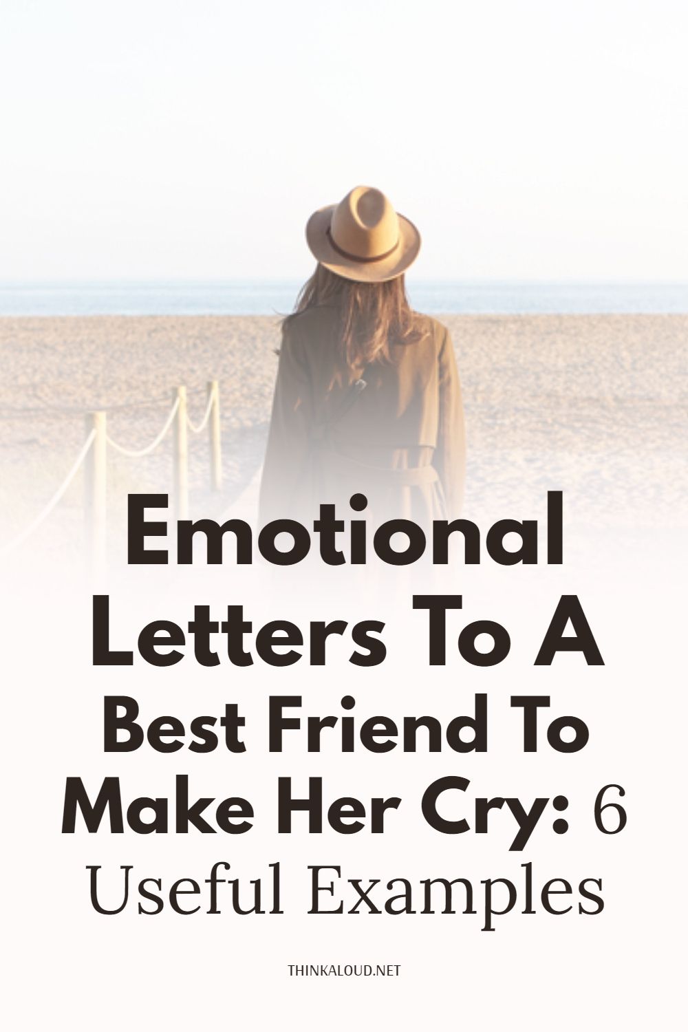 Emotional Letters To A Best Friend To Make Her Cry: 6 Useful Examples Emotional Letters To A Best Friend To Make Her Cry: 6 Useful Examples