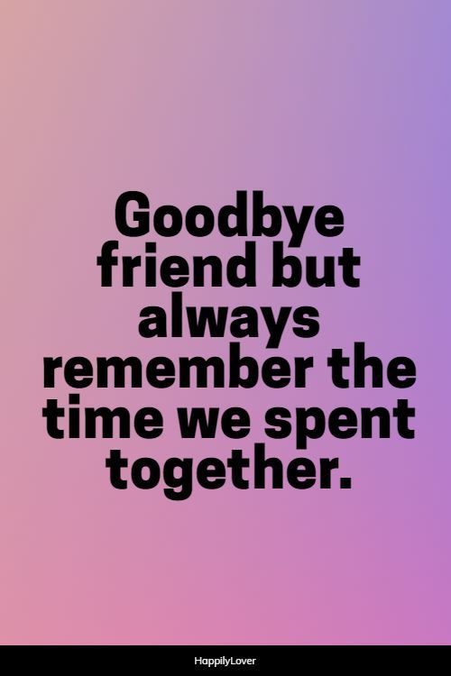 81+ Meaningful Goodbye Quotes to Say Farewell – Happily Lover 81+ Meaningful Goodbye Quotes to Say Farewell – Happily Lover