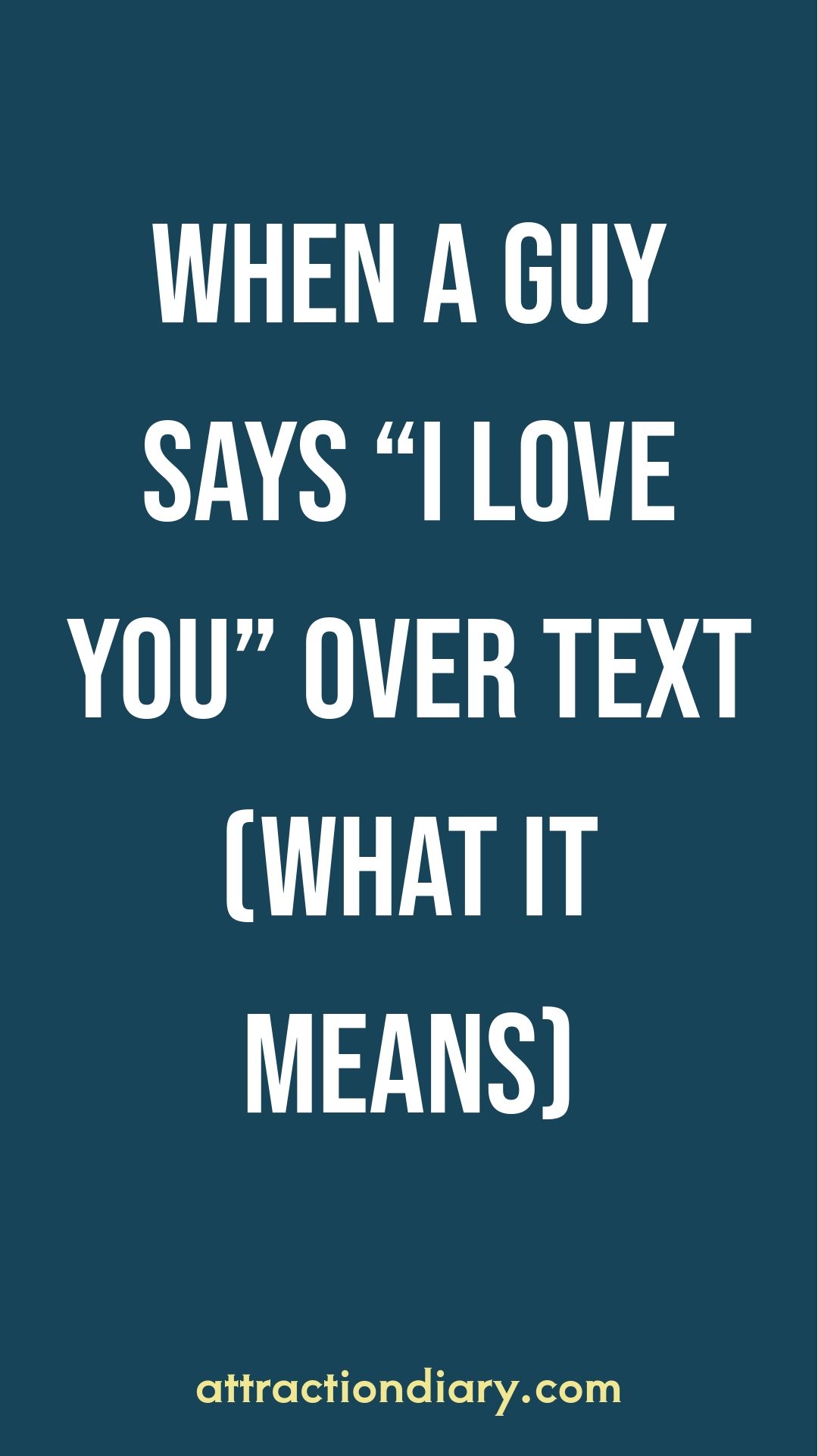 When a Guy Says “I Love You” Over Text (What It Means) When a Guy Says “I Love You” Over Text (What It Means)