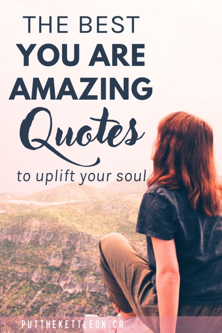 The Best You Are Amazing Quotes To Uplift Your Soul The Best You Are Amazing Quotes To Uplift Your Soul