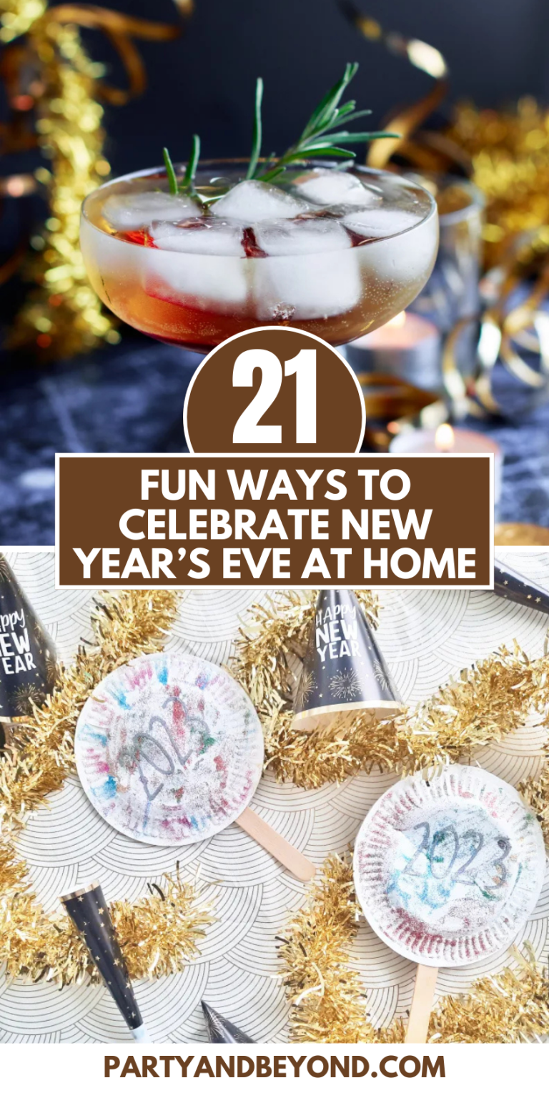 21 Fun Ways to Celebrate New Year’s Eve Without Leaving Home 21 Fun Ways to Celebrate New Year’s Eve Without Leaving Home