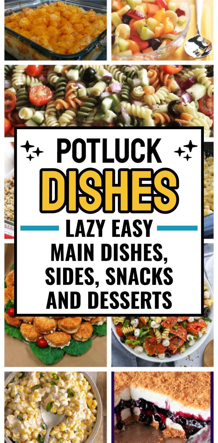Potluck Dishes To Make And Take To A Pitch In Food Party Potluck Dishes To Make And Take To A Pitch In Food Party