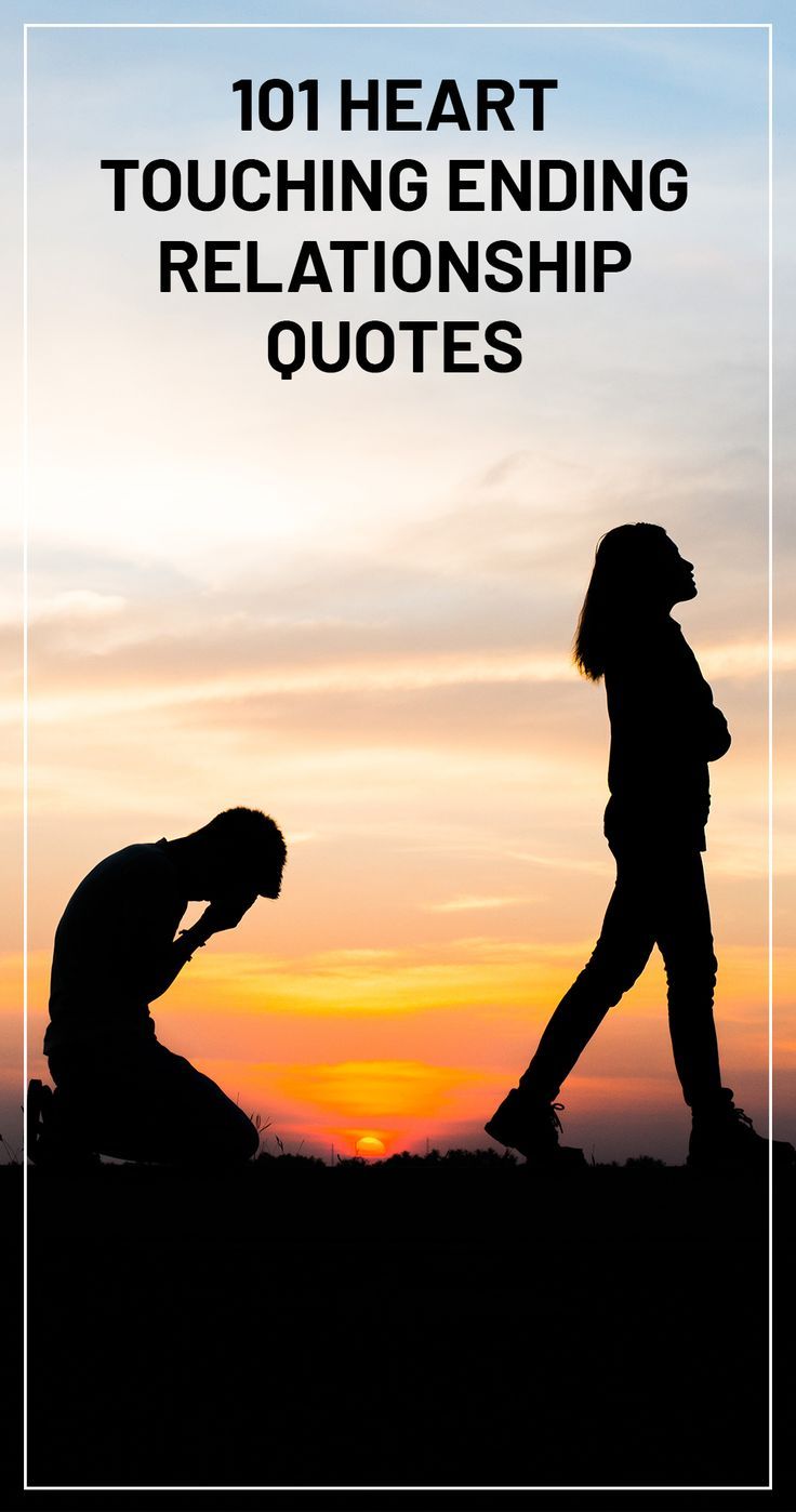 101 Heart Touching Ending Relationship Quotes 101 Heart Touching Ending Relationship Quotes