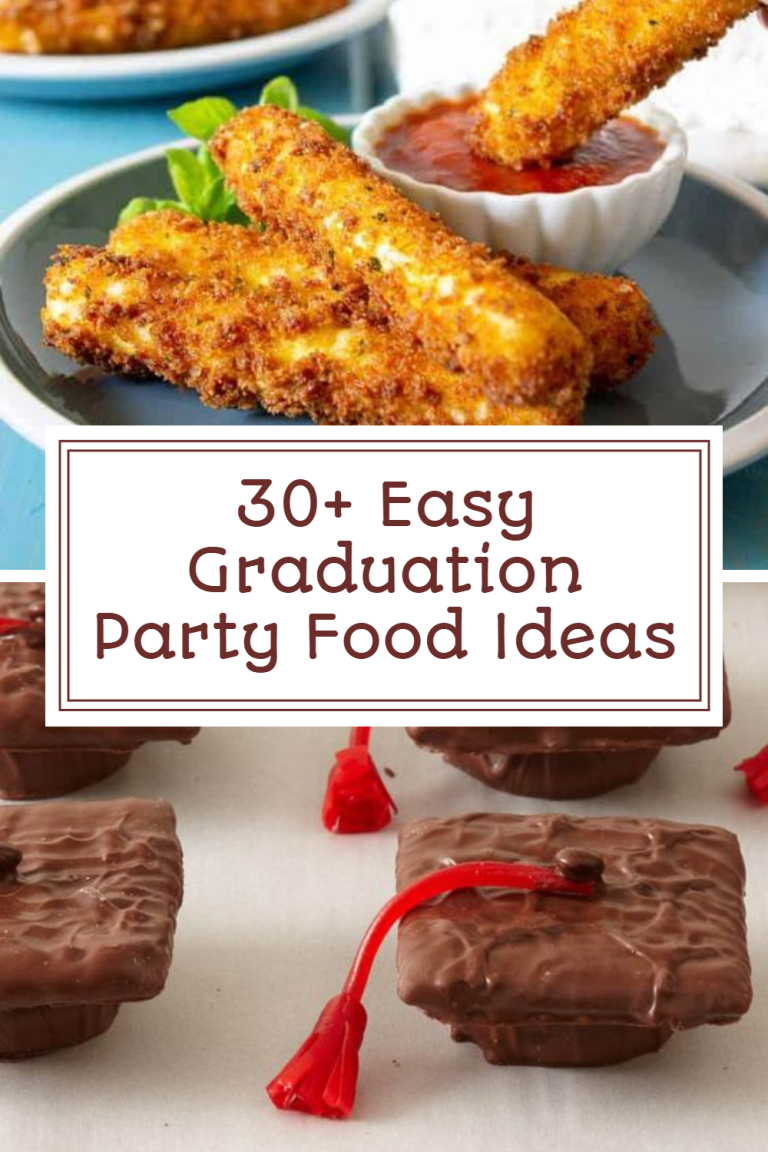 30+ Easy Graduation Party Food Ideas For A Stress-Free Party 30+ Easy Graduation Party Food Ideas For A Stress-Free Party