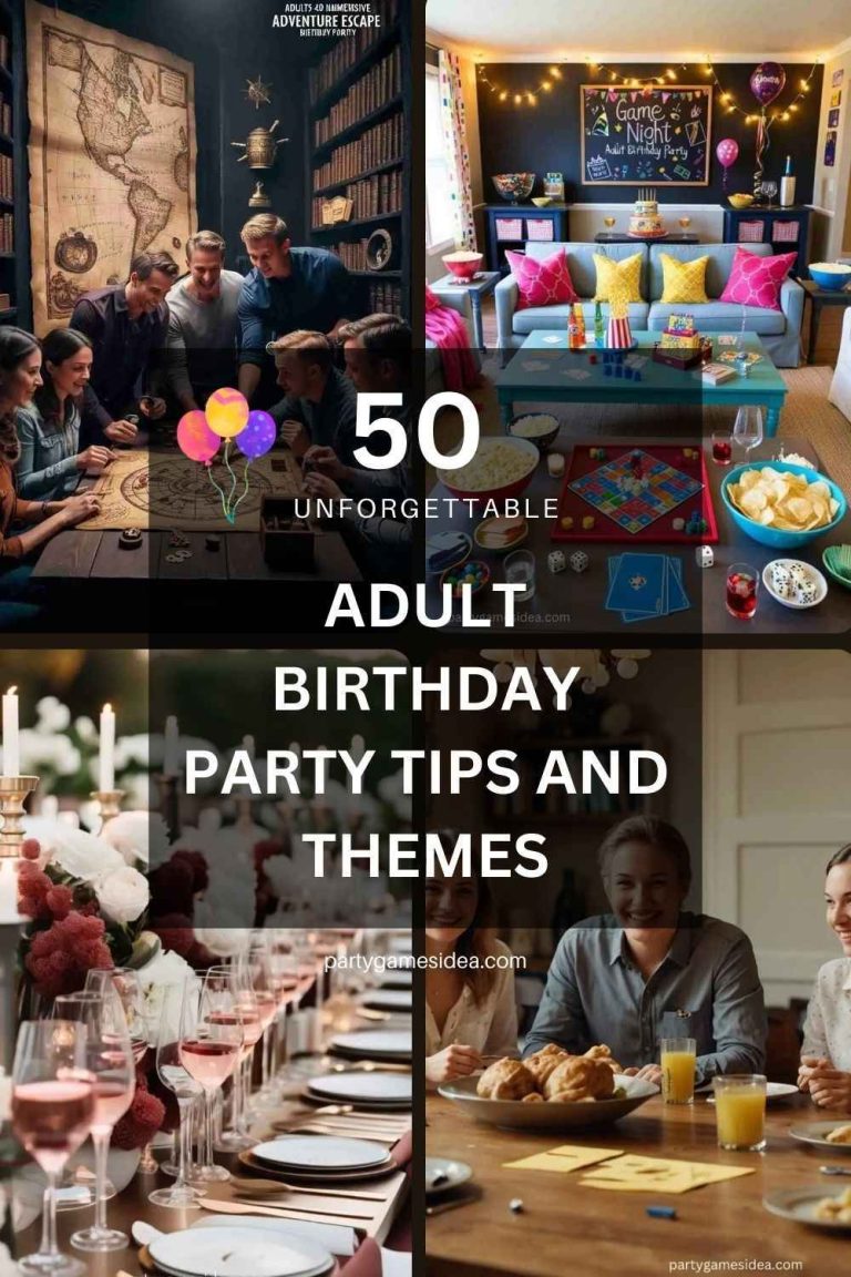 50 Unforgettable Adult Birthday Party Tips and Themes 50 Unforgettable Adult Birthday Party Tips and Themes