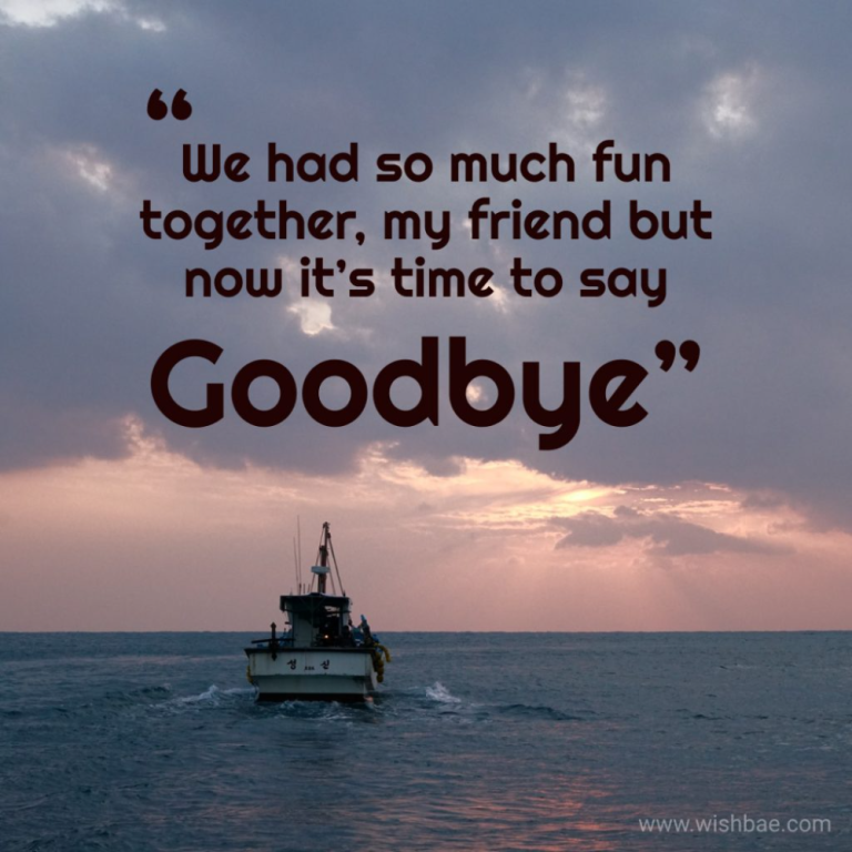 Best of Farewell Quotes and Goodbye Sayings – WishBae.Com Best of Farewell Quotes and Goodbye Sayings – WishBae.Com
