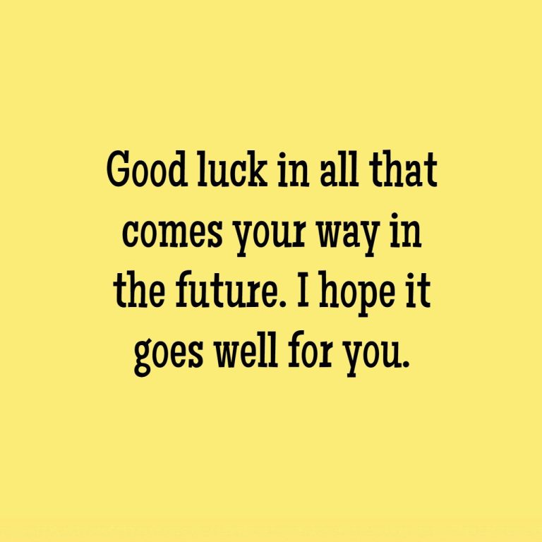 50+ Best Wishes For The Future | Text & Image Quotes | QuoteReel