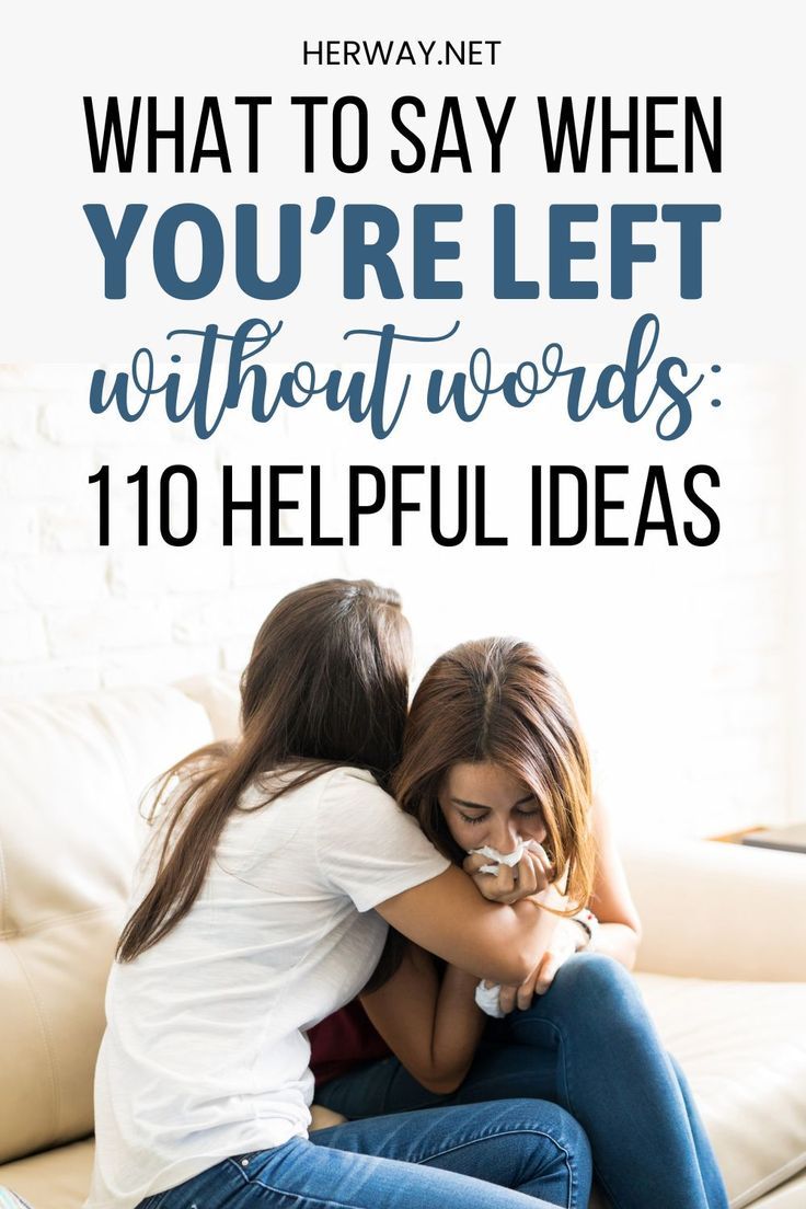 What To Say When You Don’t Know What To Say 110 Helpful Ideas What To Say When You Don’t Know What To Say 110 Helpful Ideas