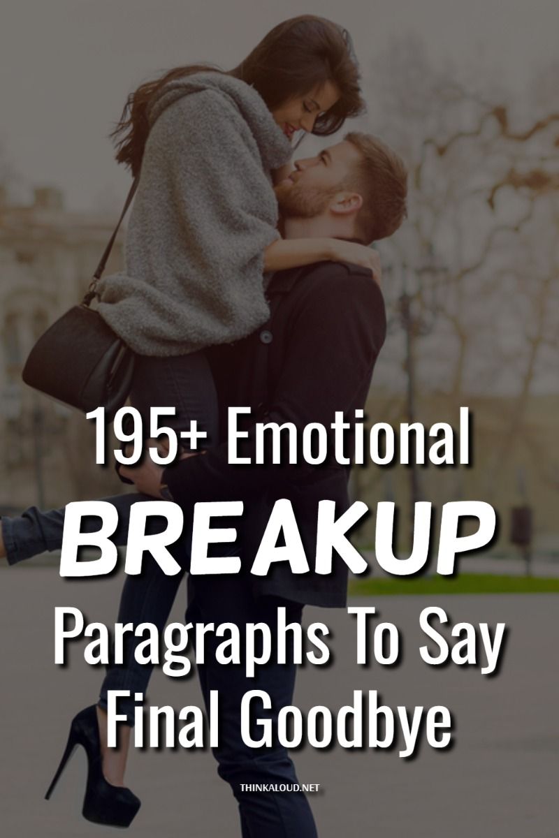 195+ Emotional Breakup Paragraphs To Say Final Goodbye 195+ Emotional Breakup Paragraphs To Say Final Goodbye