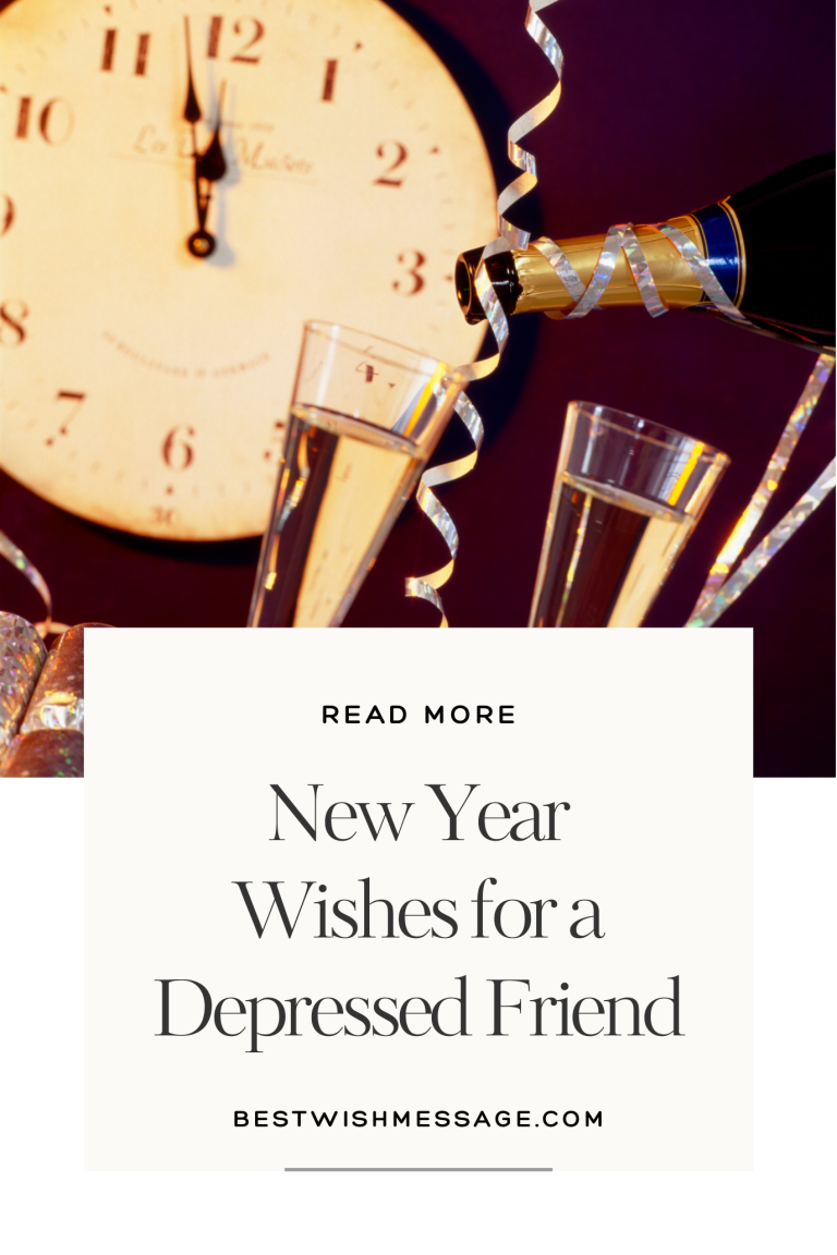 Happy New Year Wishes for a Depressed Friend Happy New Year Wishes for a Depressed Friend
