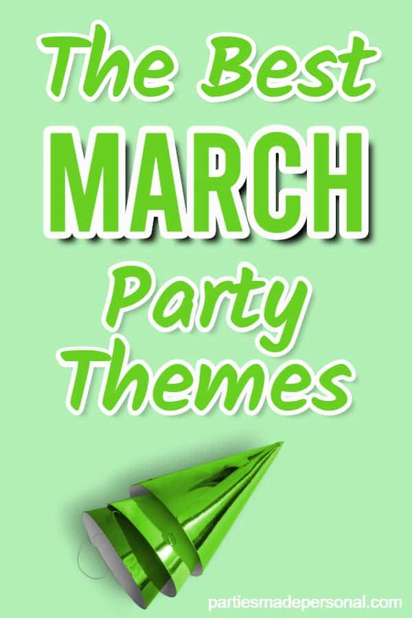 22 March Party Themes (That you’ll love to celebrate) 22 March Party Themes (That you’ll love to celebrate)