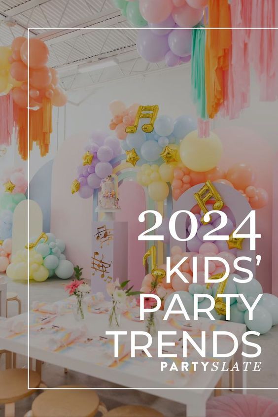 15 Kids’ Birthday Party Trends for 2024 15 Kids’ Birthday Party Trends for 2024