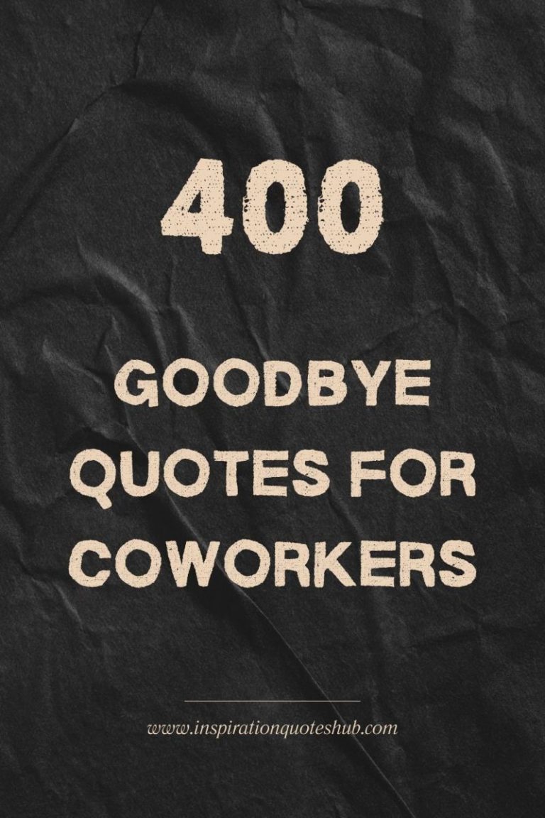 400 Best Goodbye Quotes for Coworkers 400 Best Goodbye Quotes for Coworkers