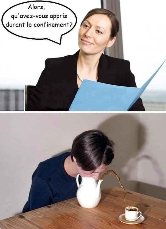 Confinement : les meilleures blagues qui circulent sur la Toile Confinement : les meilleures blagues qui circulent sur la Toile